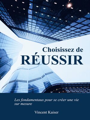 cover image of Choisissez de réussir